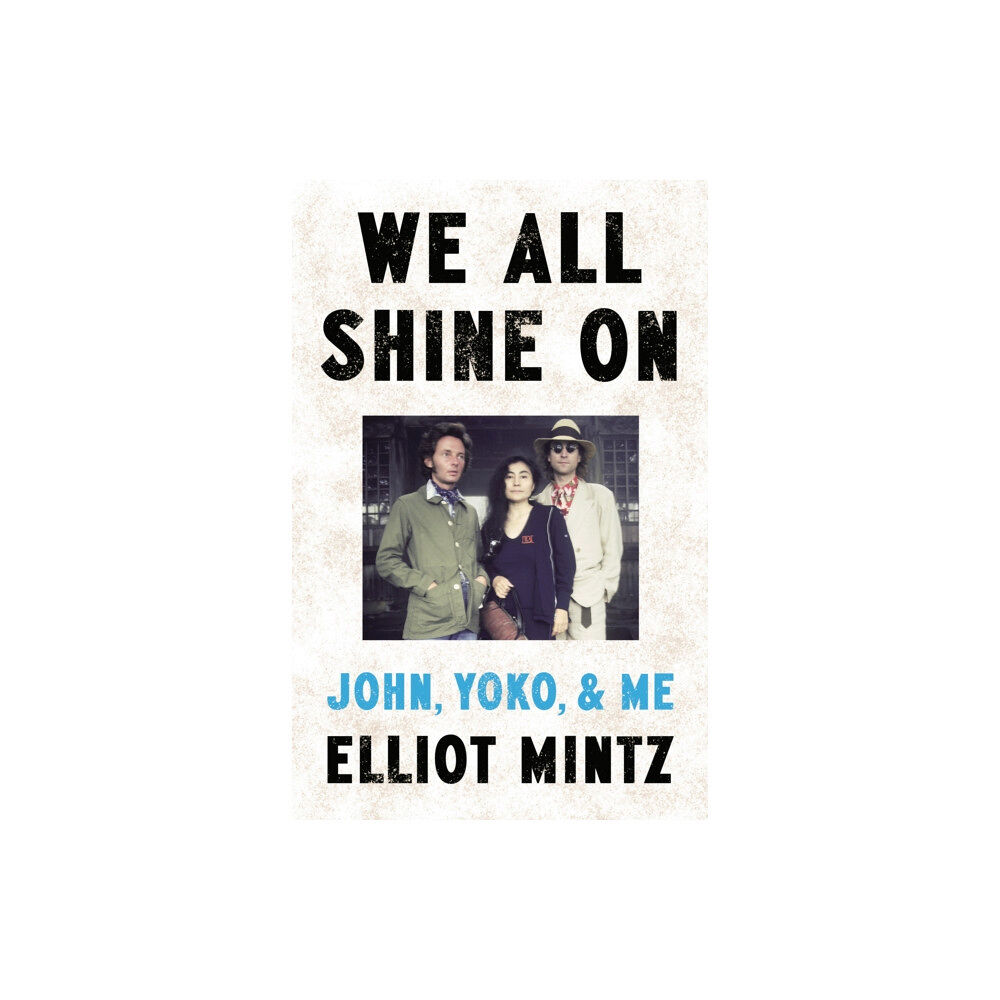 Transworld publishers ltd We All Shine On (inbunden, eng)