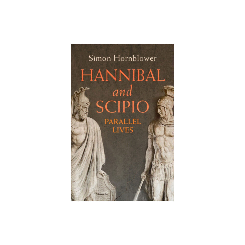 Cambridge University Press Hannibal and Scipio (inbunden, eng)