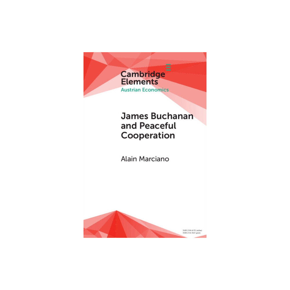 Cambridge University Press James Buchanan and Peaceful Cooperation (häftad, eng)