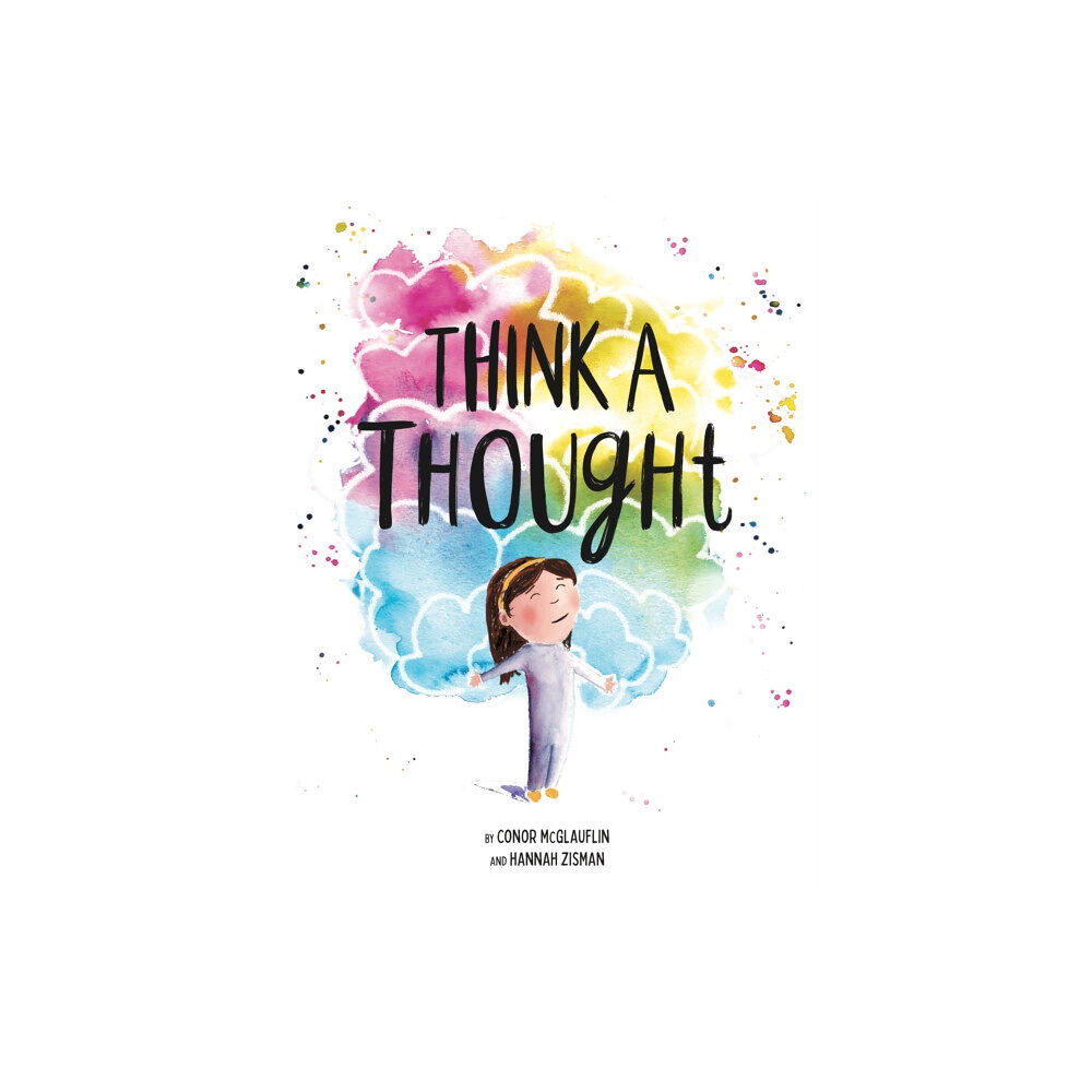 Roaring Brook Press Think a Thought (inbunden, eng)