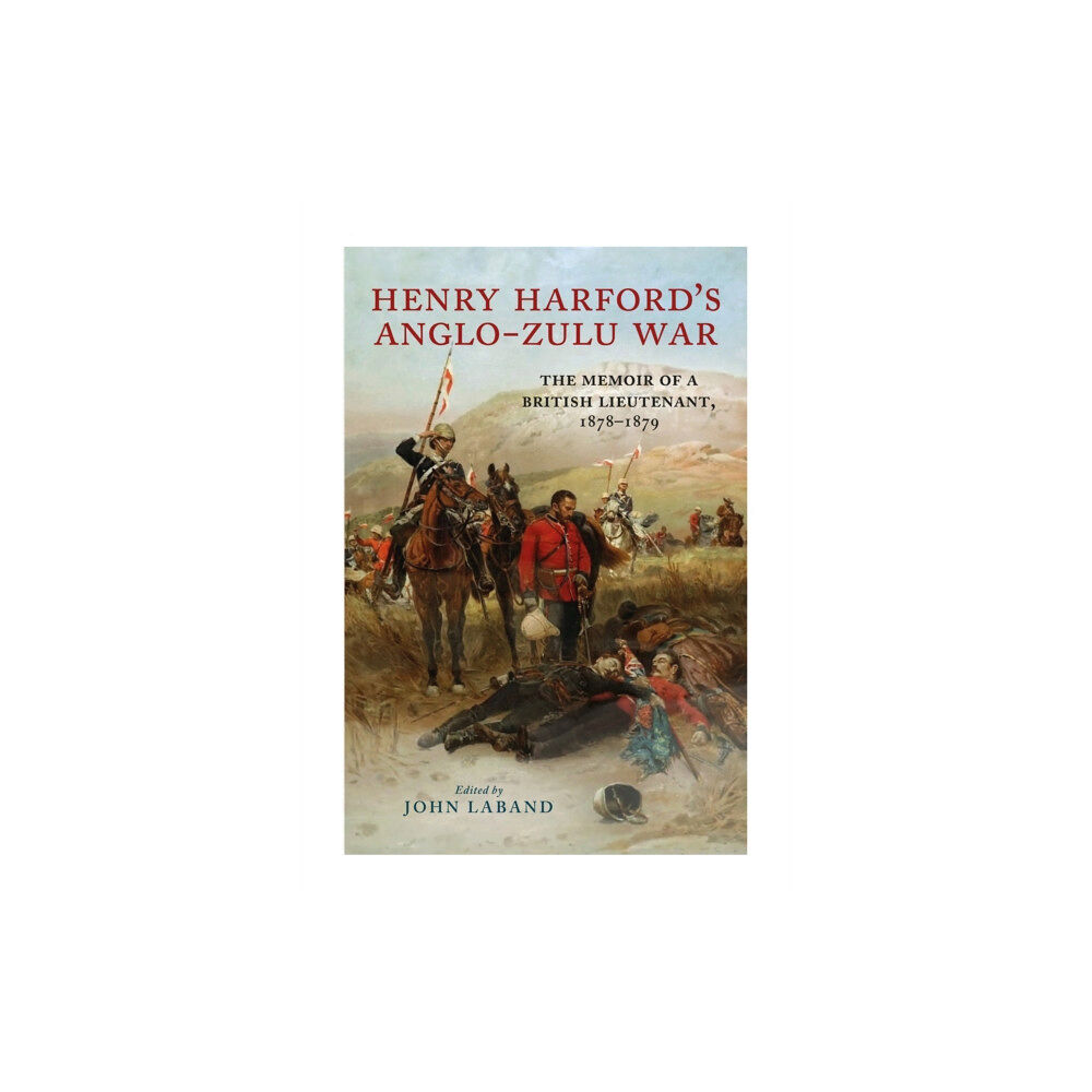 Pen & Sword Books Ltd Henry Harford's Zulu War Journal (inbunden, eng)