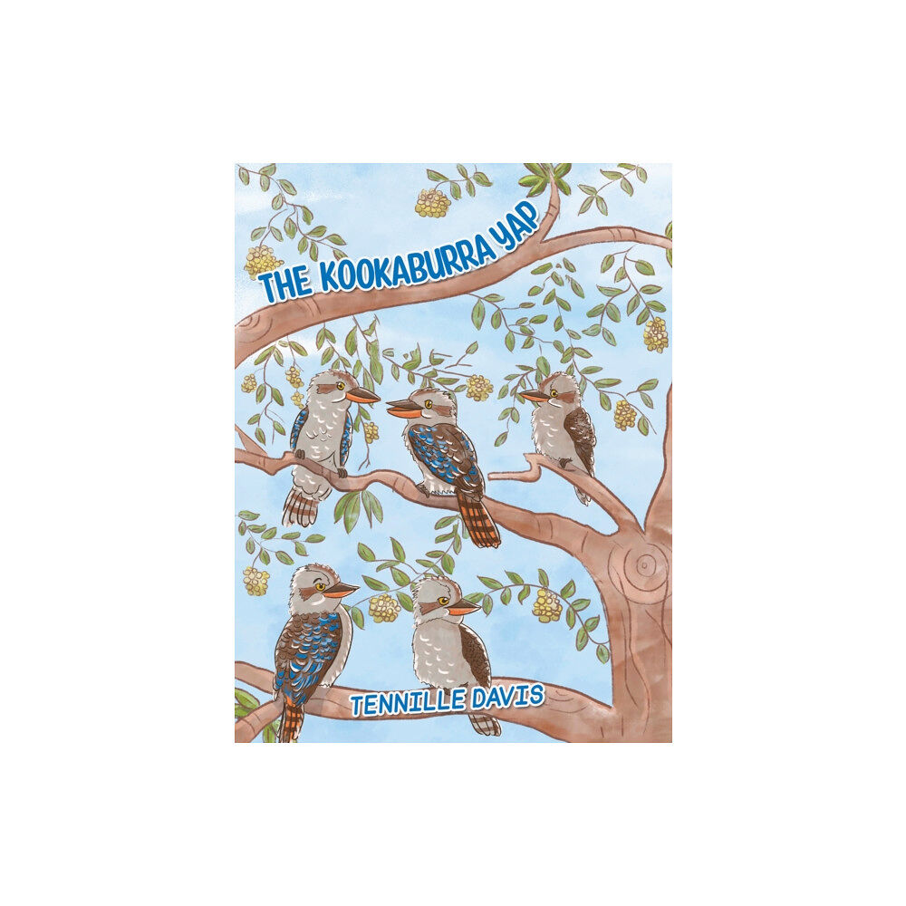 Austin Macauley Publishers The Kookaburra Yap (häftad, eng)