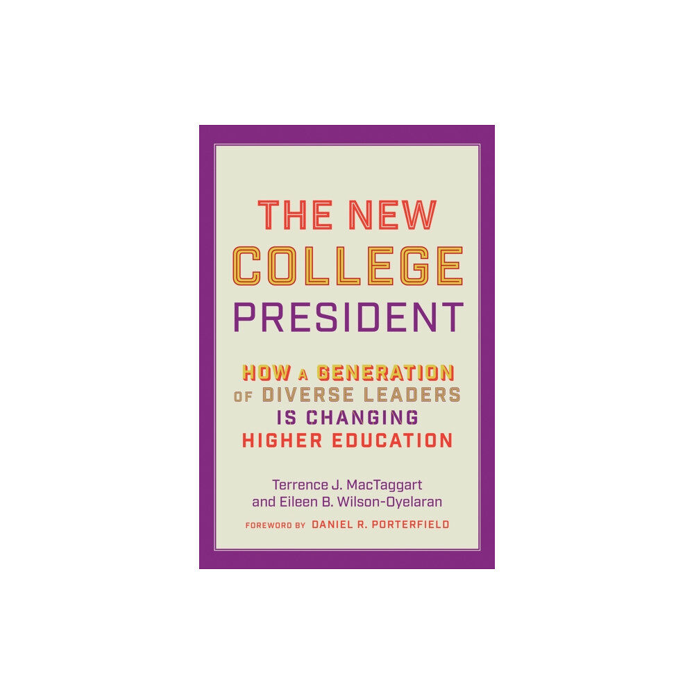 Johns Hopkins University Press The New College President (inbunden, eng)