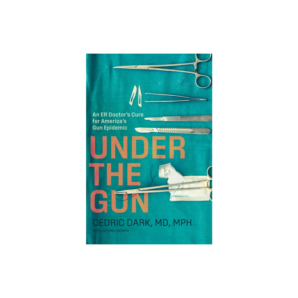 Johns Hopkins University Press Under the Gun (inbunden, eng)