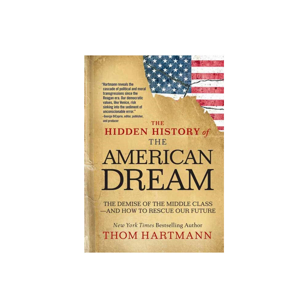 Berrett-Koehler Publishers The Hidden History of the American Dream (häftad, eng)