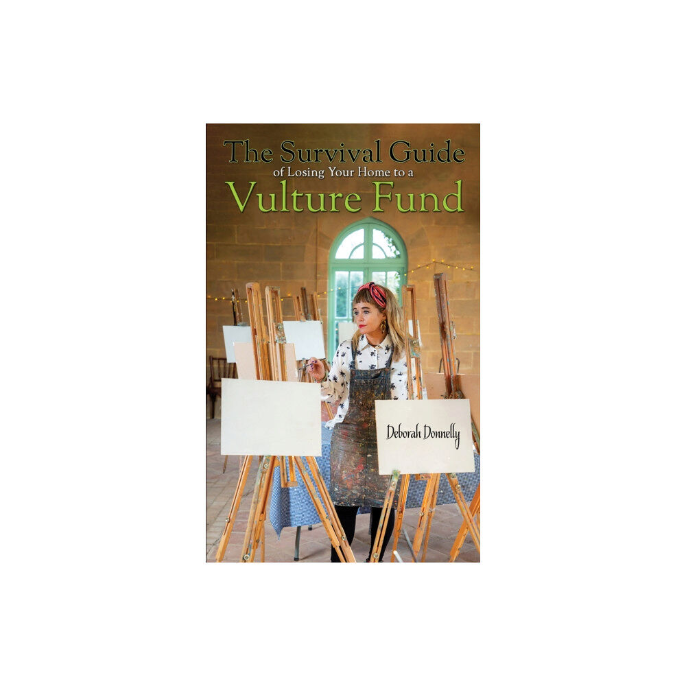 Austin Macauley Publishers The Survival Guide of Losing Your Home to a Vulture Fund (häftad, eng)