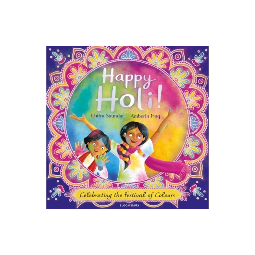Bloomsbury Publishing PLC Happy Holi! (inbunden, eng)