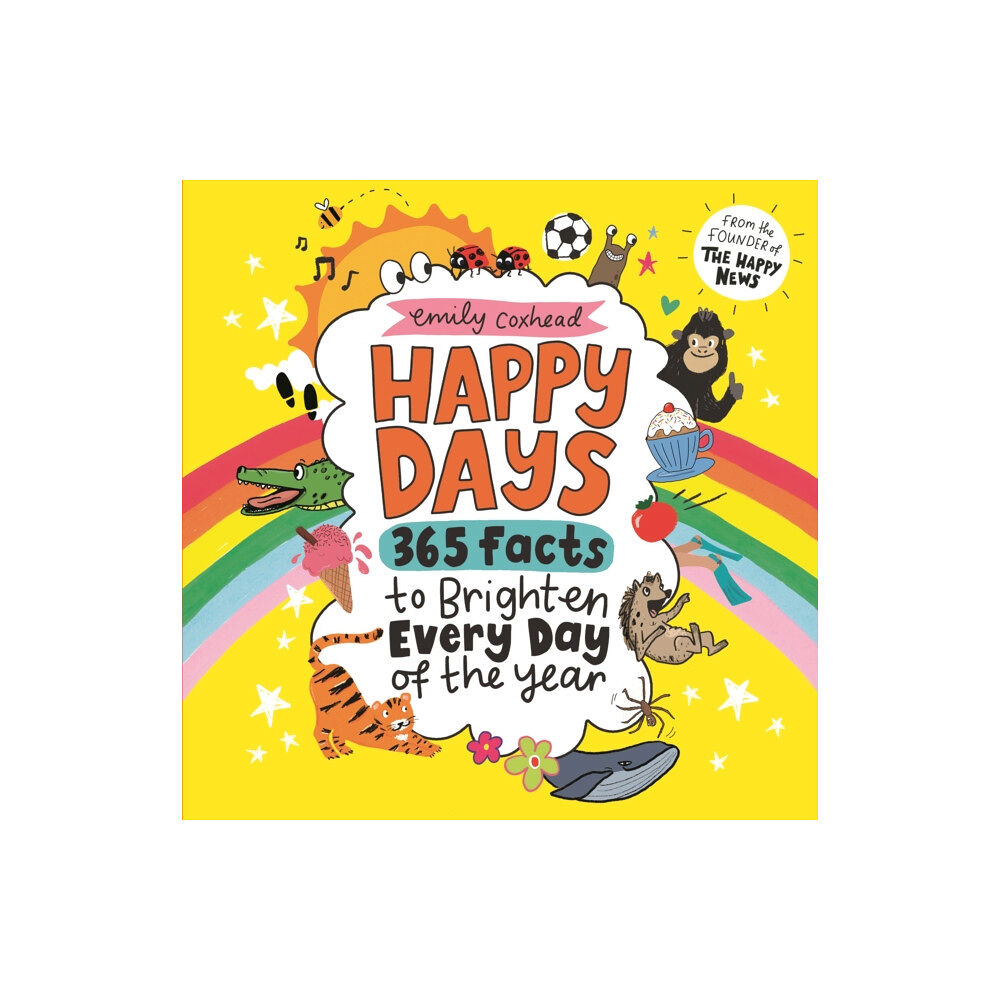 Walker Books Ltd Happy Days: 365 Facts to Brighten Every Day of the Year (inbunden, eng)