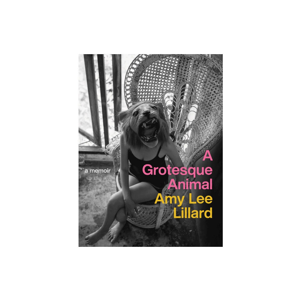 University of Iowa Press A Grotesque Animal (häftad, eng)