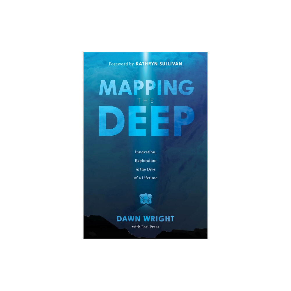 ESRI Press Mapping the Deep (häftad, eng)