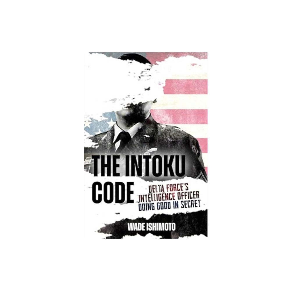 Casemate Publishers The Intoku Code (inbunden, eng)