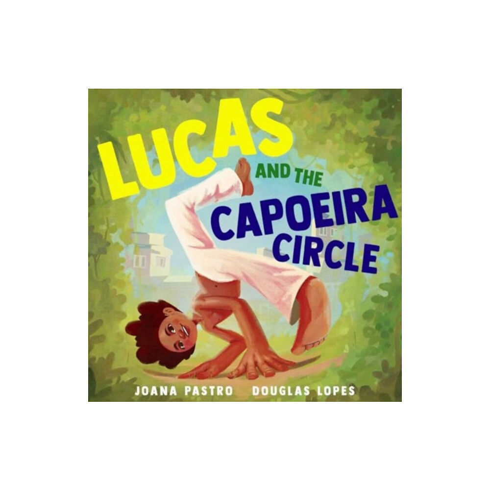 Simon & Schuster Lucas and the Capoeira Circle (inbunden, eng)