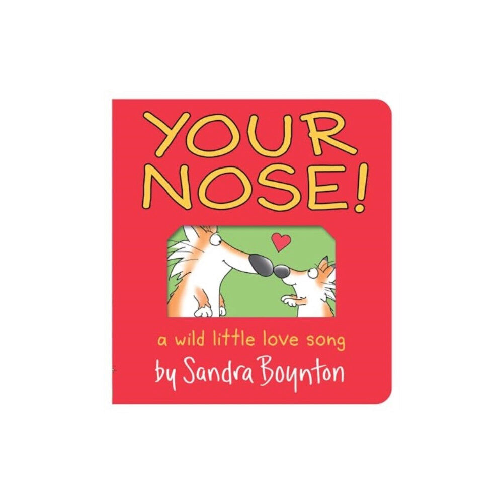 Simon & Schuster Your Nose! (bok, board book, eng)