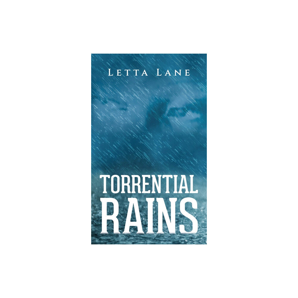 Austin Macauley Publishers LLC Torrential Rains (häftad, eng)