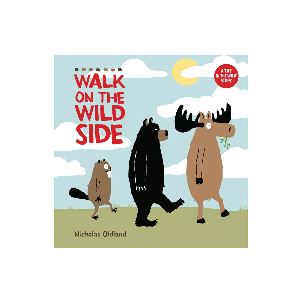 Pikku Publishing Walk on the Wild Side (häftad, eng)