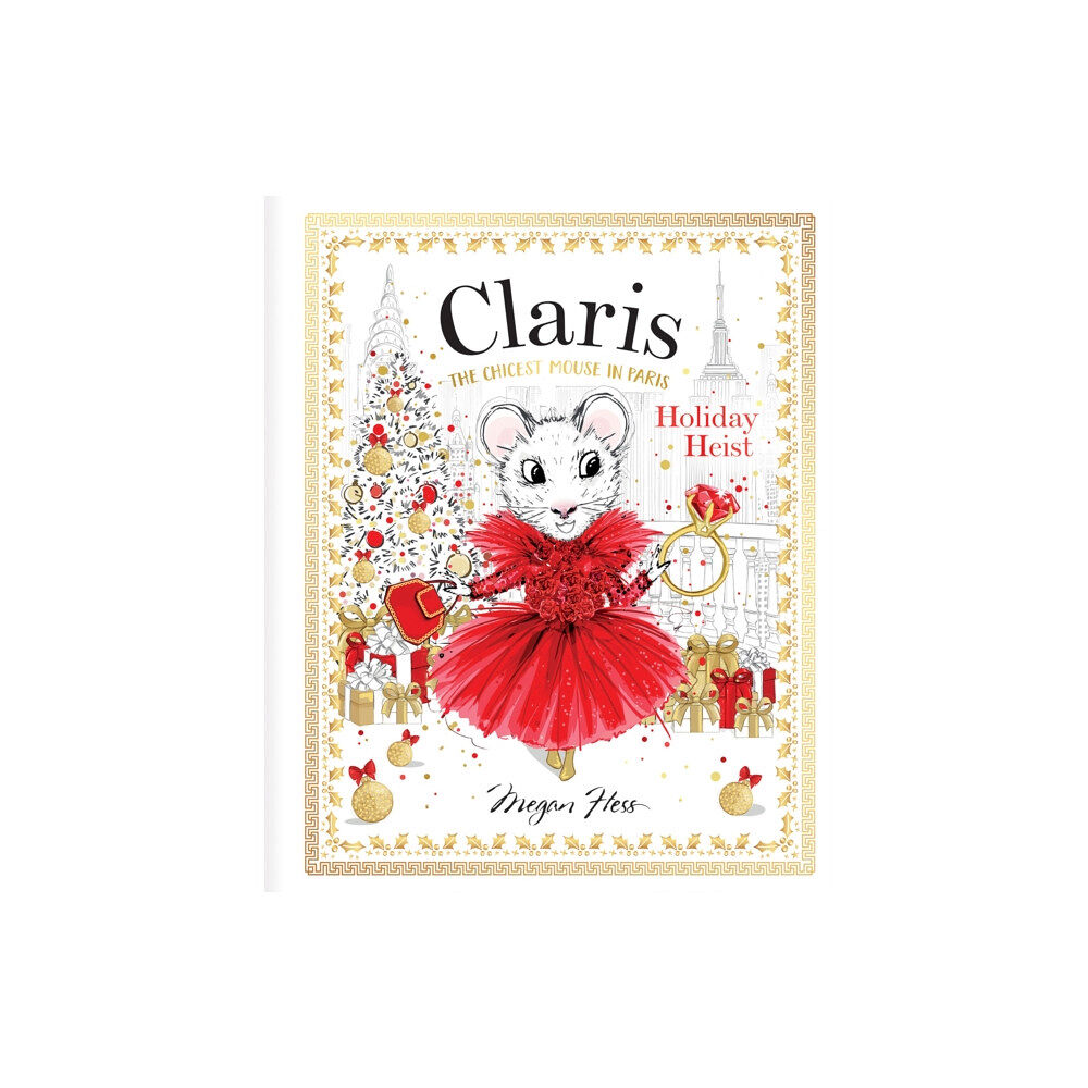 Hardie Grant Children's Publishing Claris: Holiday Heist (bok, board book, eng)