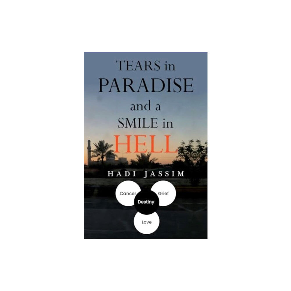 Olympia Publishers Tears in Paradise and a Smile in Hell (häftad, eng)