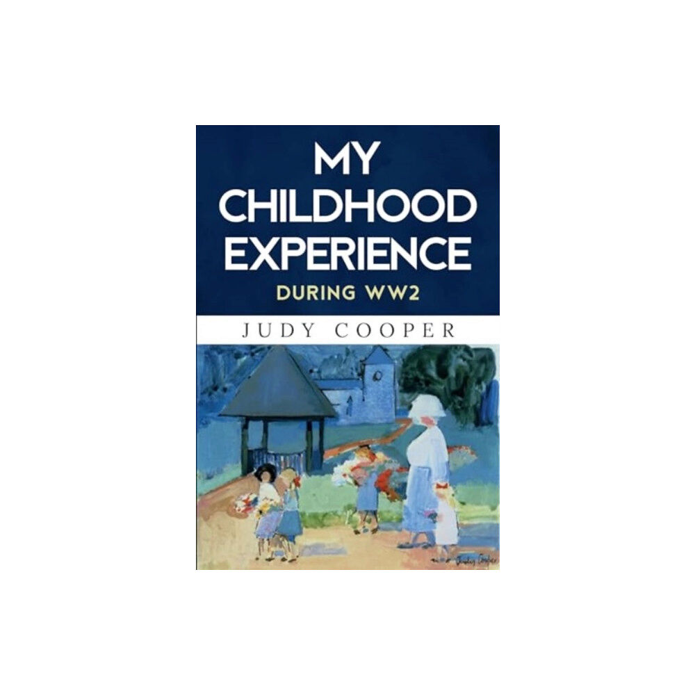 Olympia Publishers My Childhood Experience (häftad, eng)