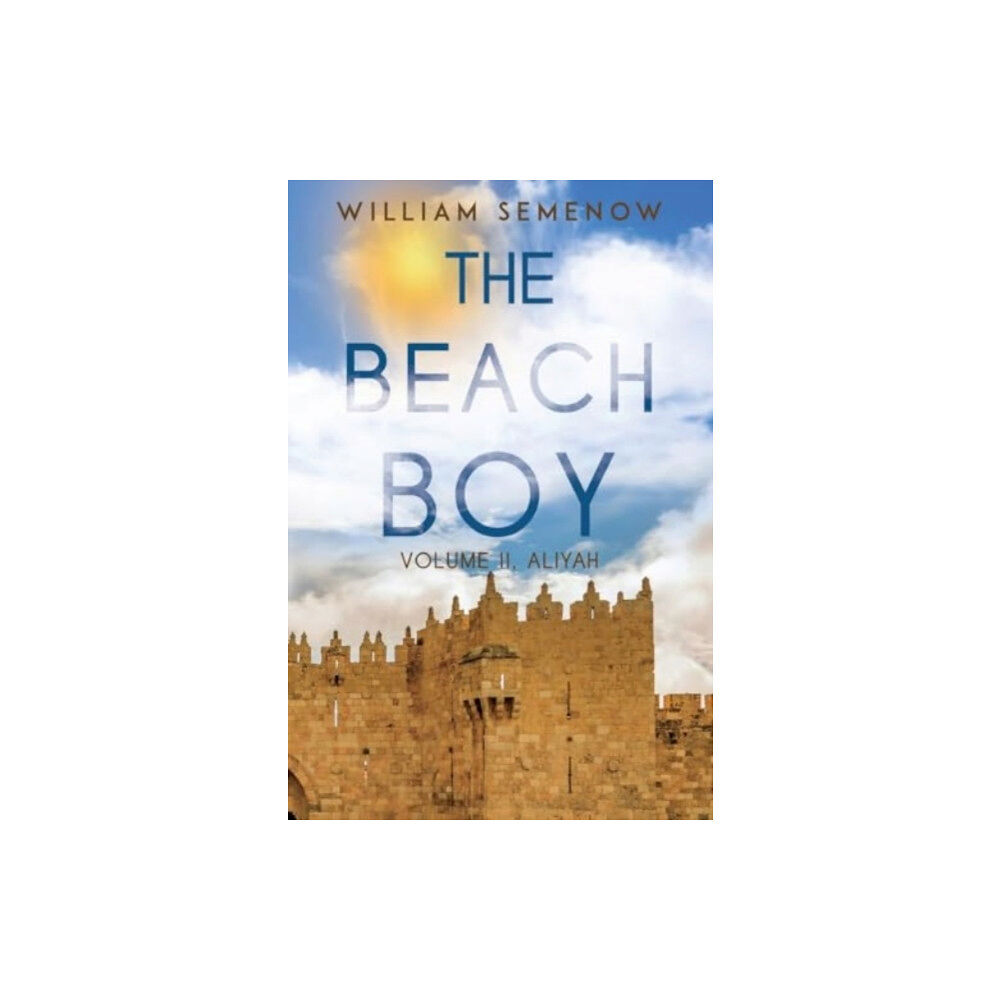 Olympia Publishers The Beach Boy Volume II, Aliyah (häftad, eng)