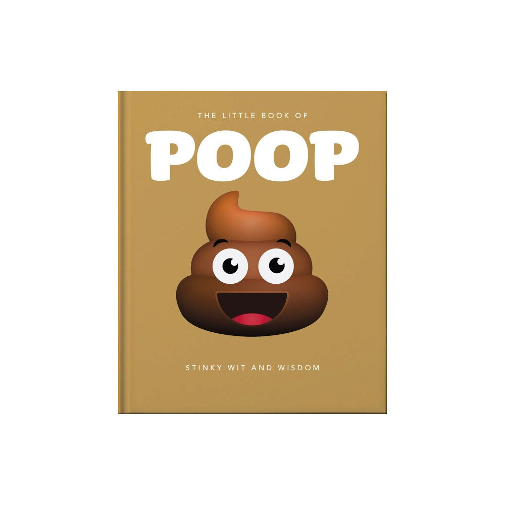 Headline Publishing Group The Little Book of Poop (inbunden, eng)