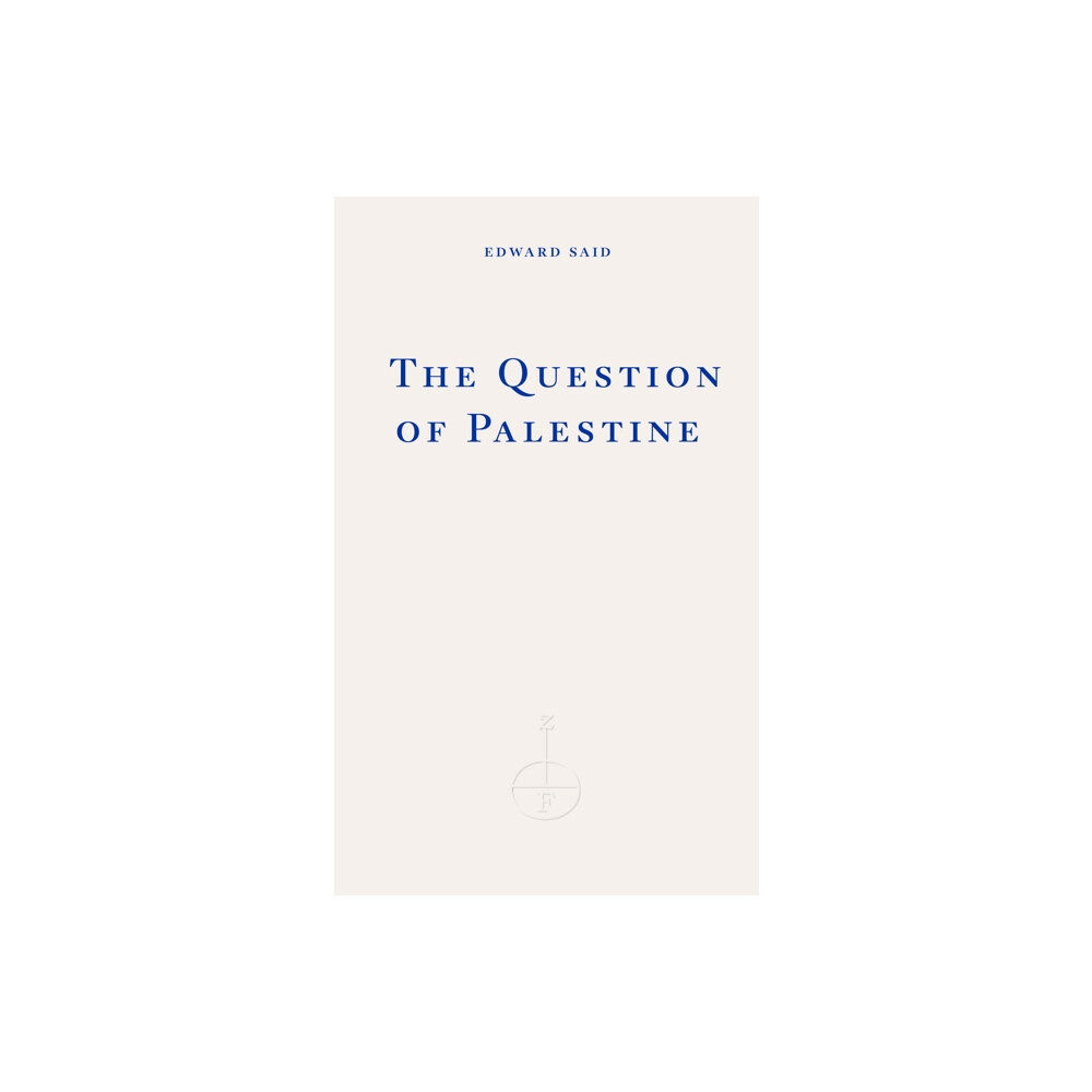 Fitzcarraldo Editions The Question of Palestine (häftad, eng)