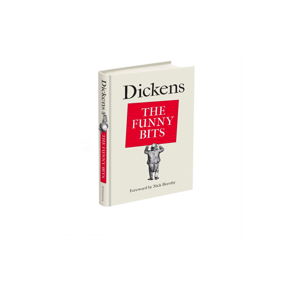 Bodleian Library Dickens: The Funny Bits (inbunden, eng)