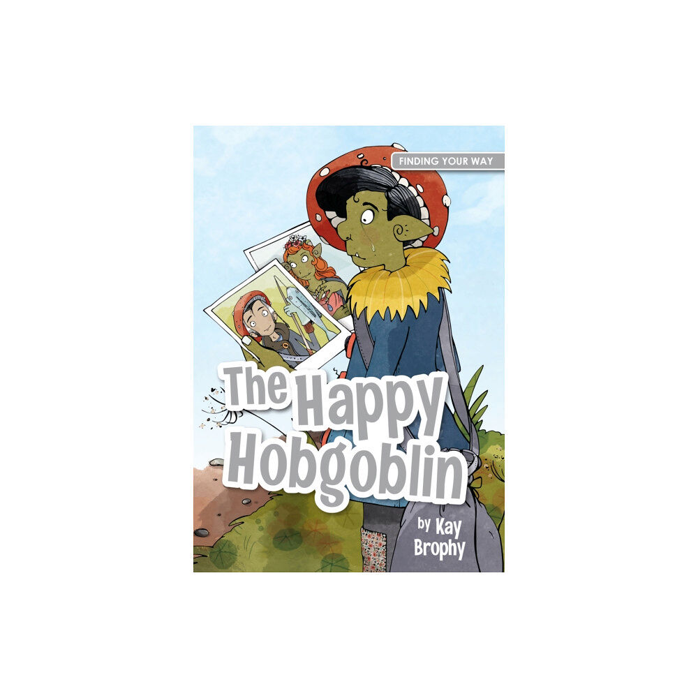 Splendid Publications Limited The Happy Hobgoblin (häftad, eng)