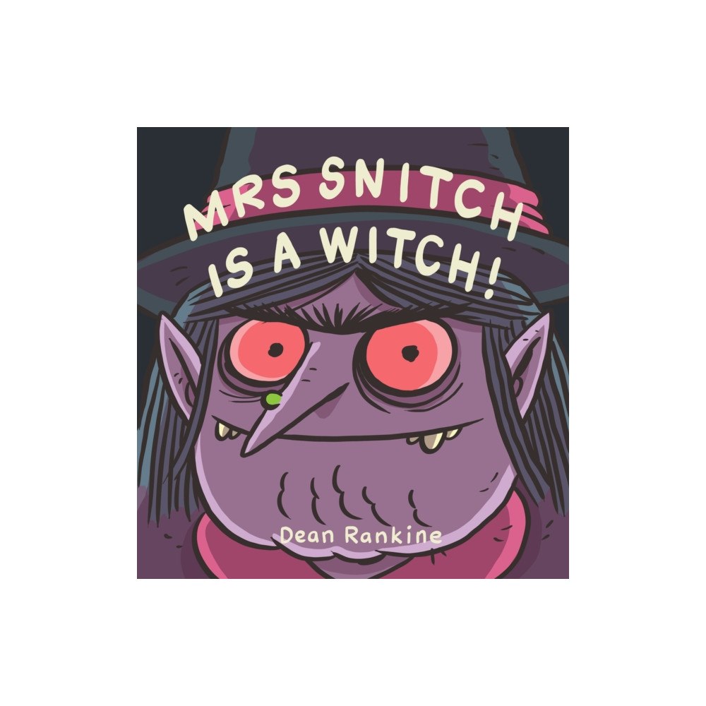 Five Mile Mrs Snitch is a Witch (inbunden, eng)