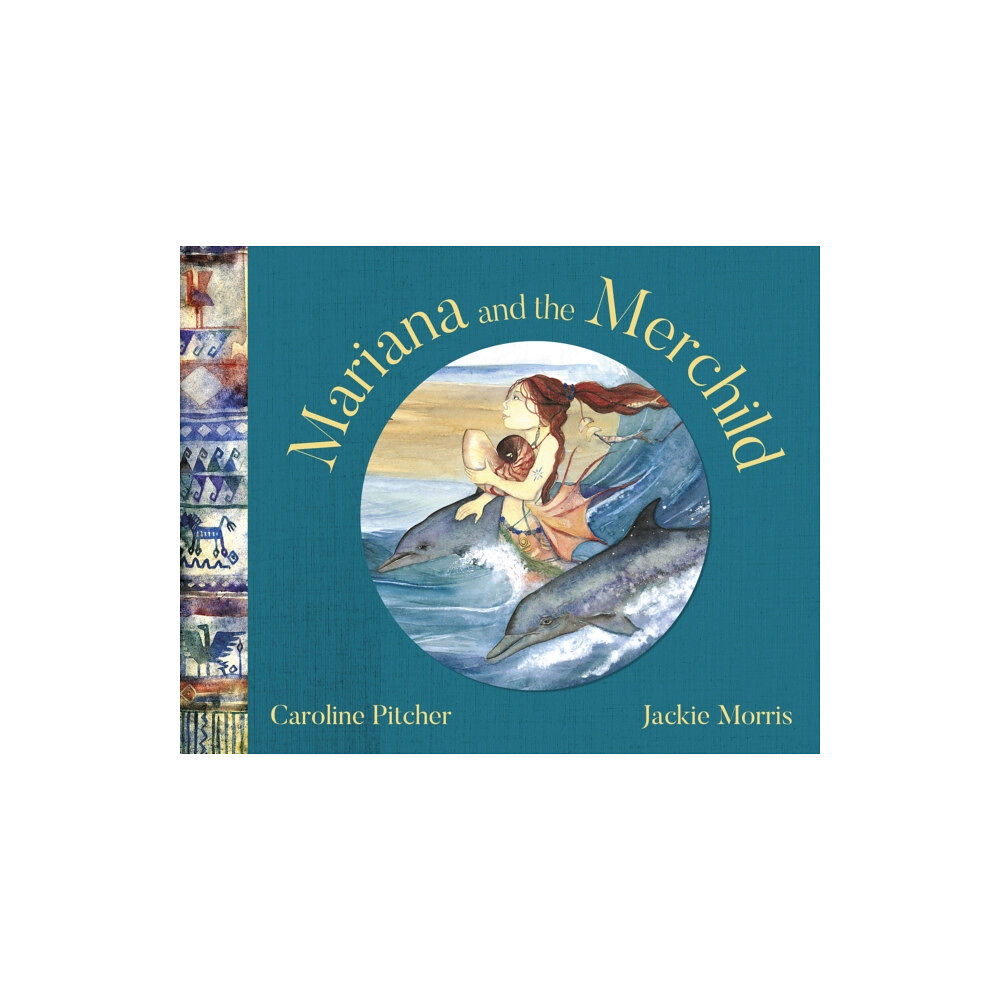 Otter-Barry Books Ltd Mariana and the Merchild (inbunden, eng)