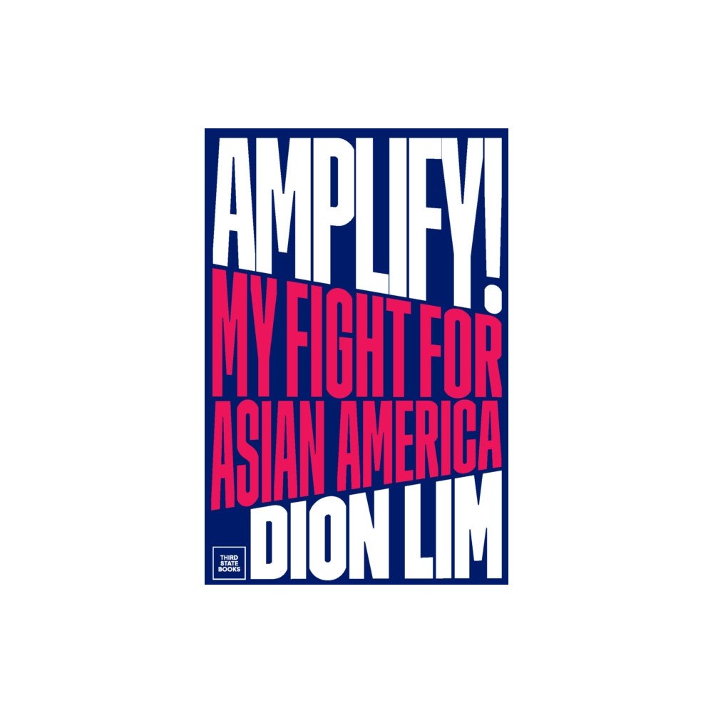 Third State Books Inc. Amplify! (inbunden, eng)
