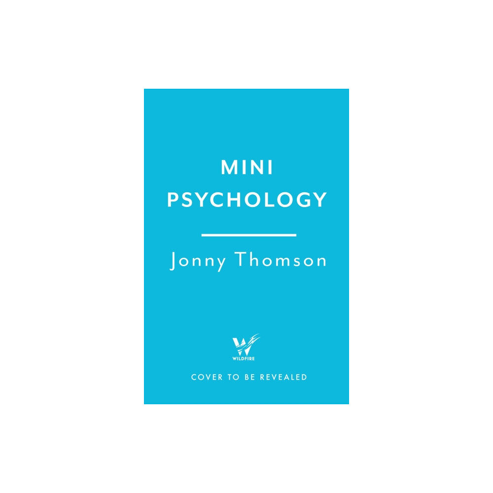 Headline Publishing Group Mini Psychology (inbunden, eng)