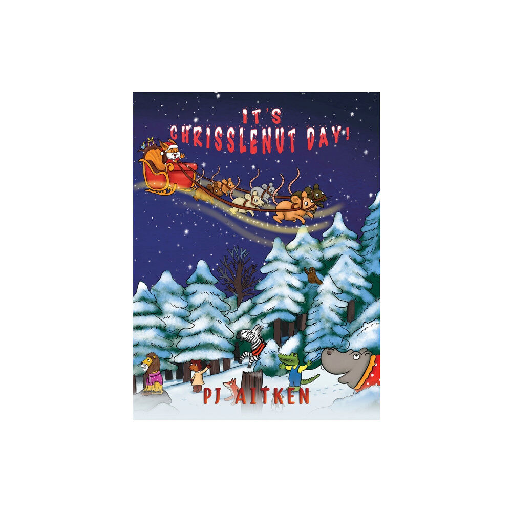 Austin Macauley Publishers It's Chrisslenut Day! (häftad, eng)