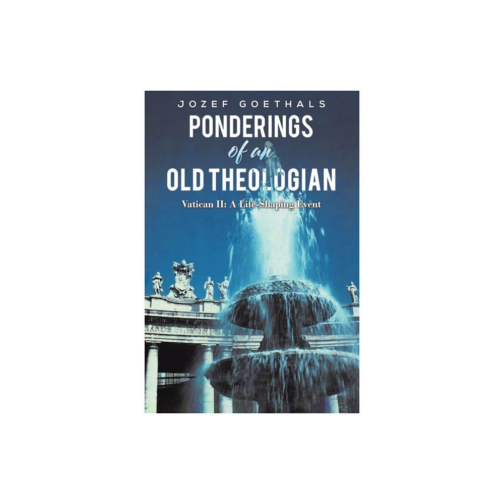 Austin Macauley Publishers LLC Ponderings of an Old Theologian (häftad, eng)