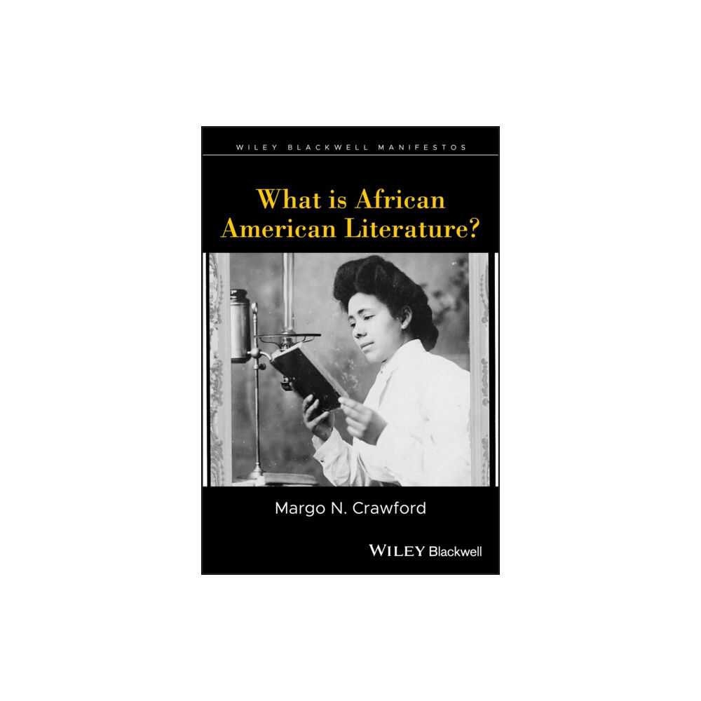 John Wiley And Sons Ltd What is African American Literature? (häftad, eng)