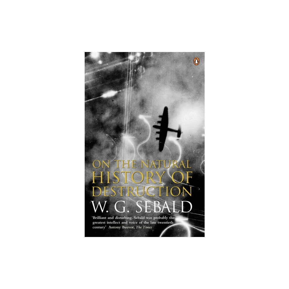 Penguin books ltd On The Natural History Of Destruction (häftad, eng)