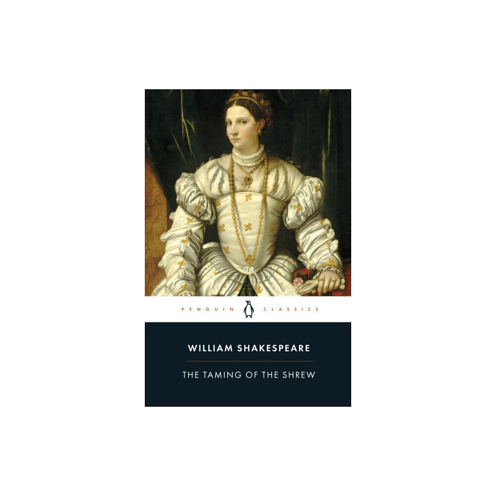 Penguin books ltd The Taming of the Shrew (häftad, eng)