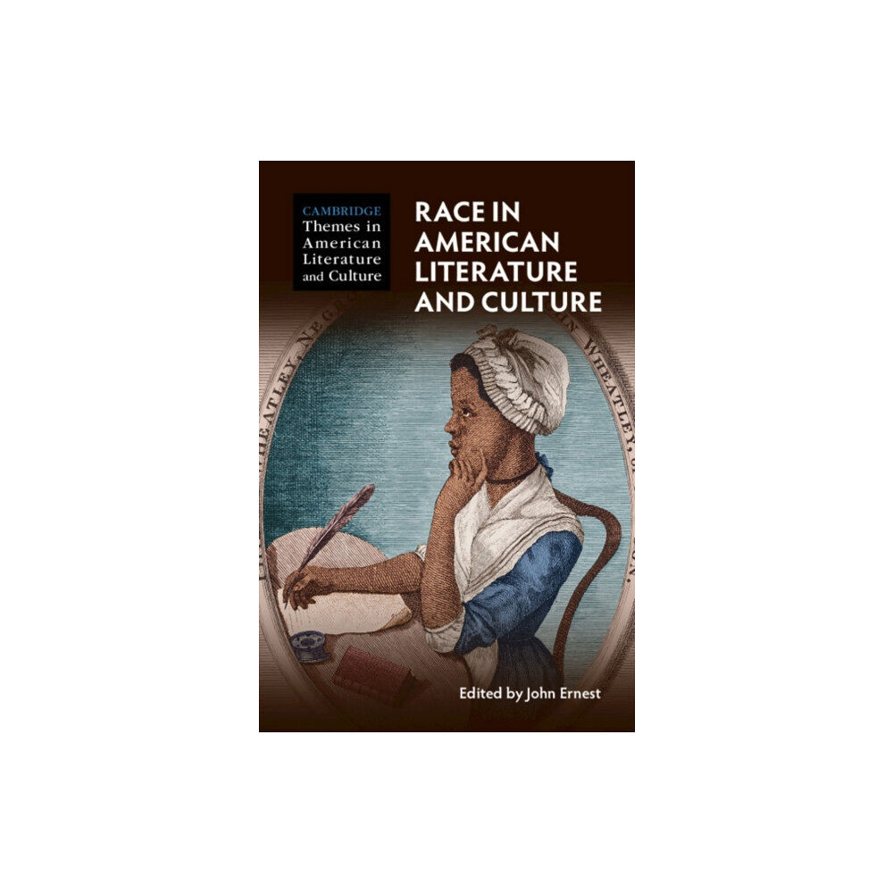 Cambridge University Press Race in American Literature and Culture (inbunden, eng)