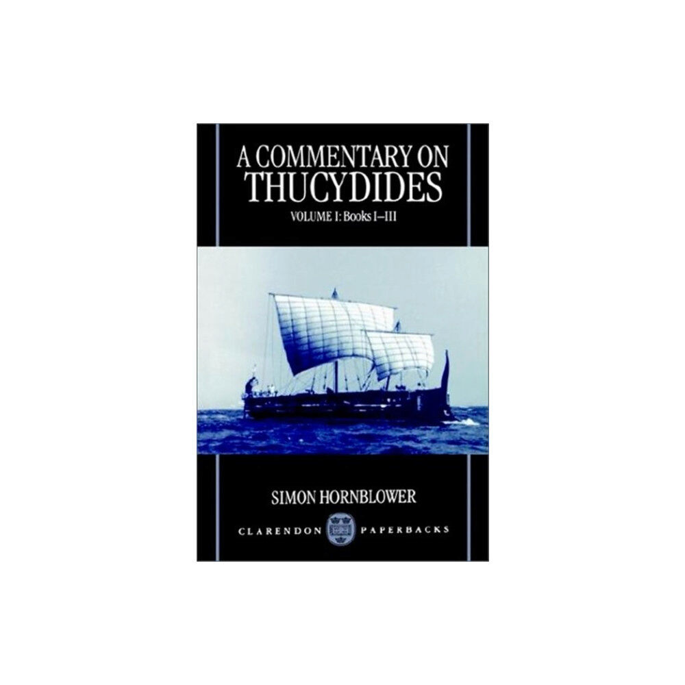 Oxford University Press A Commentary on Thucydides: Volume I: Books i-iii (häftad, eng)