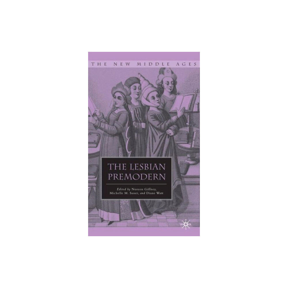 Palgrave macmillan The Lesbian Premodern (inbunden, eng)