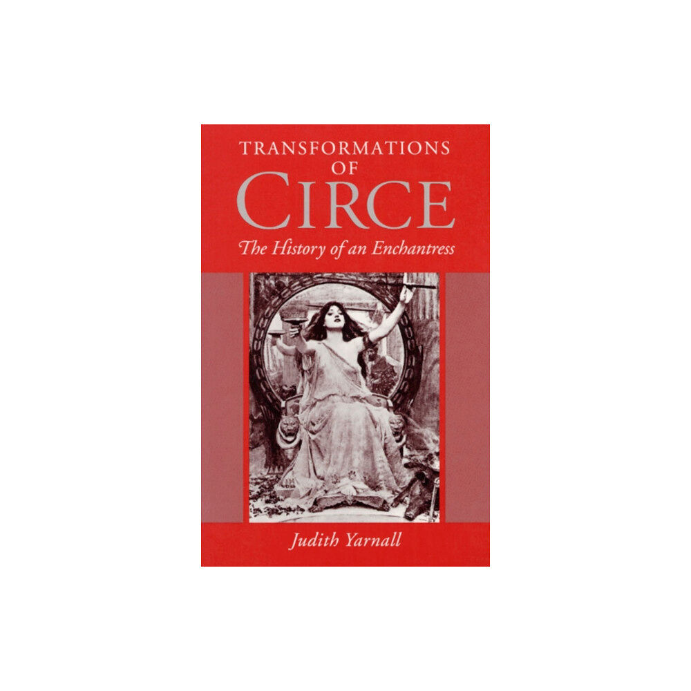 University of illinois press Transformations of Circe (häftad, eng)