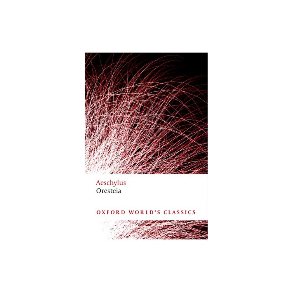 Oxford University Press Oresteia (häftad, eng)