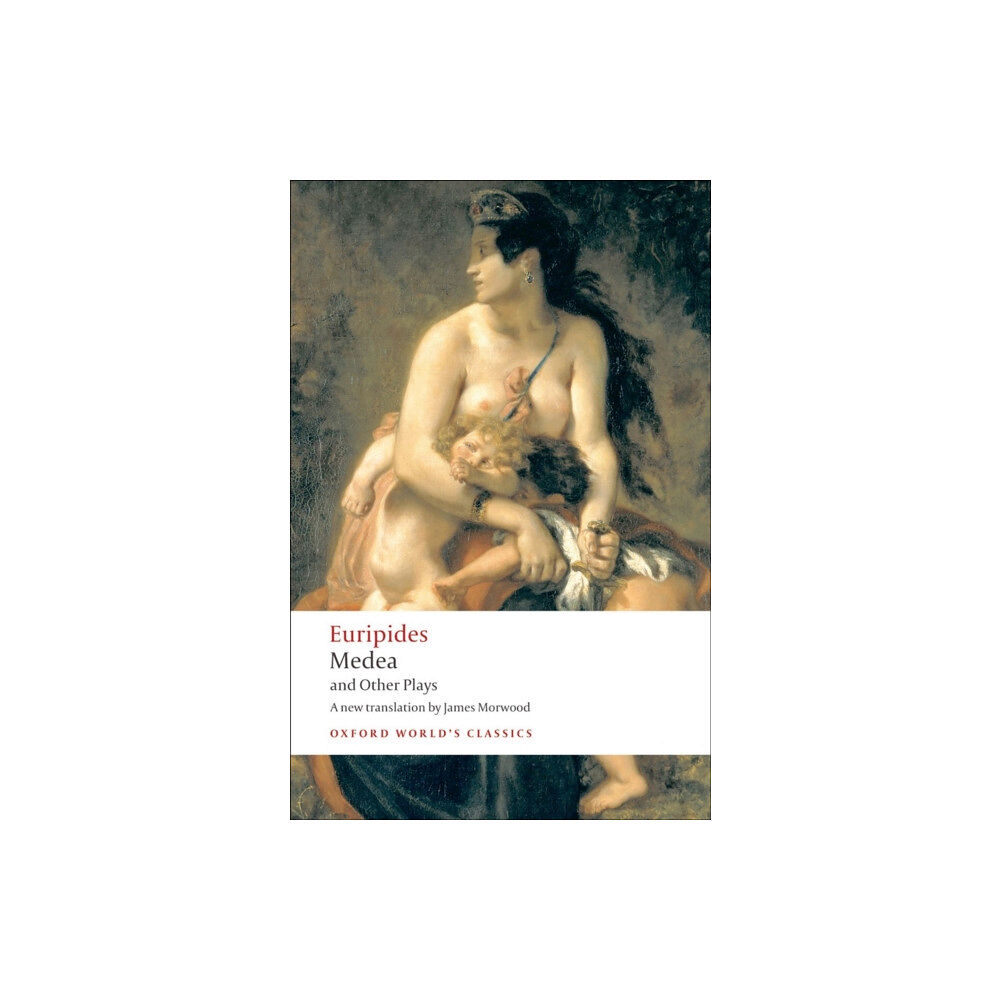 Oxford University Press Medea and Other Plays (häftad, eng)