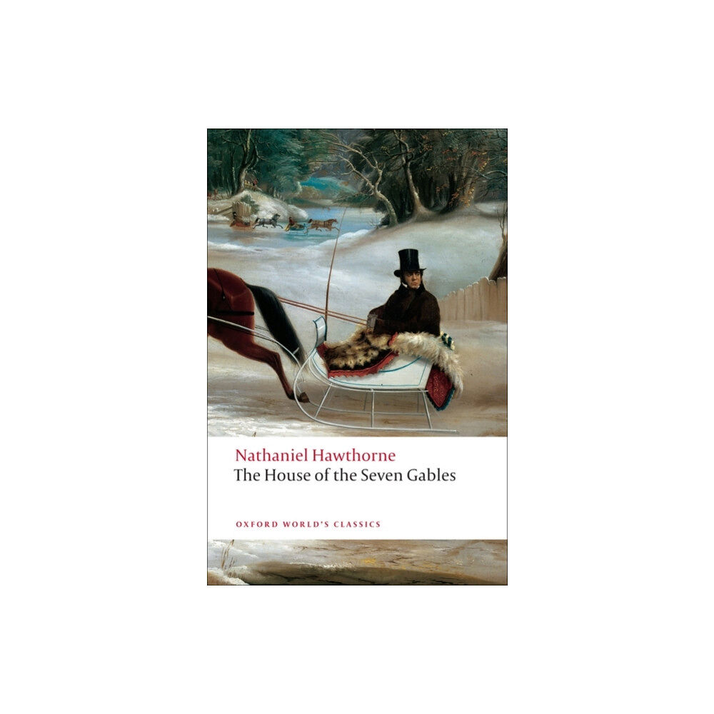 Oxford University Press The House of the Seven Gables (häftad, eng)