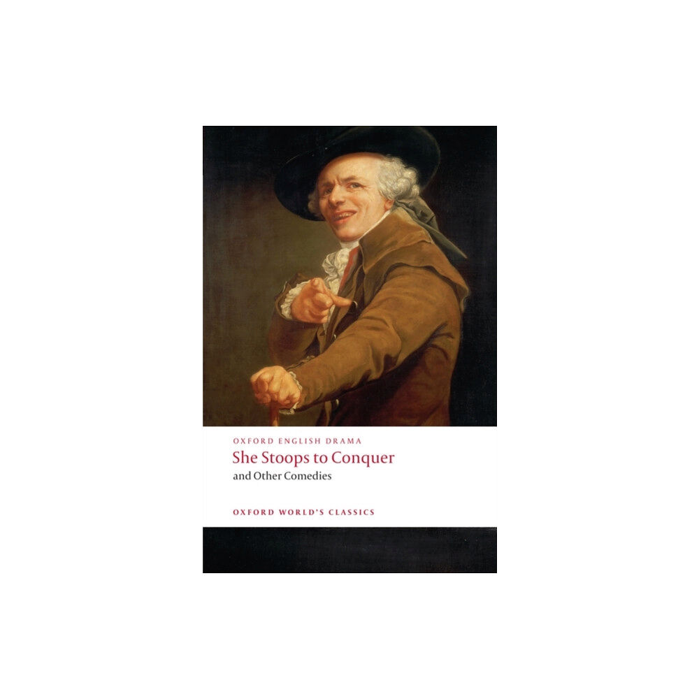 Oxford University Press She Stoops to Conquer and Other Comedies (häftad, eng)