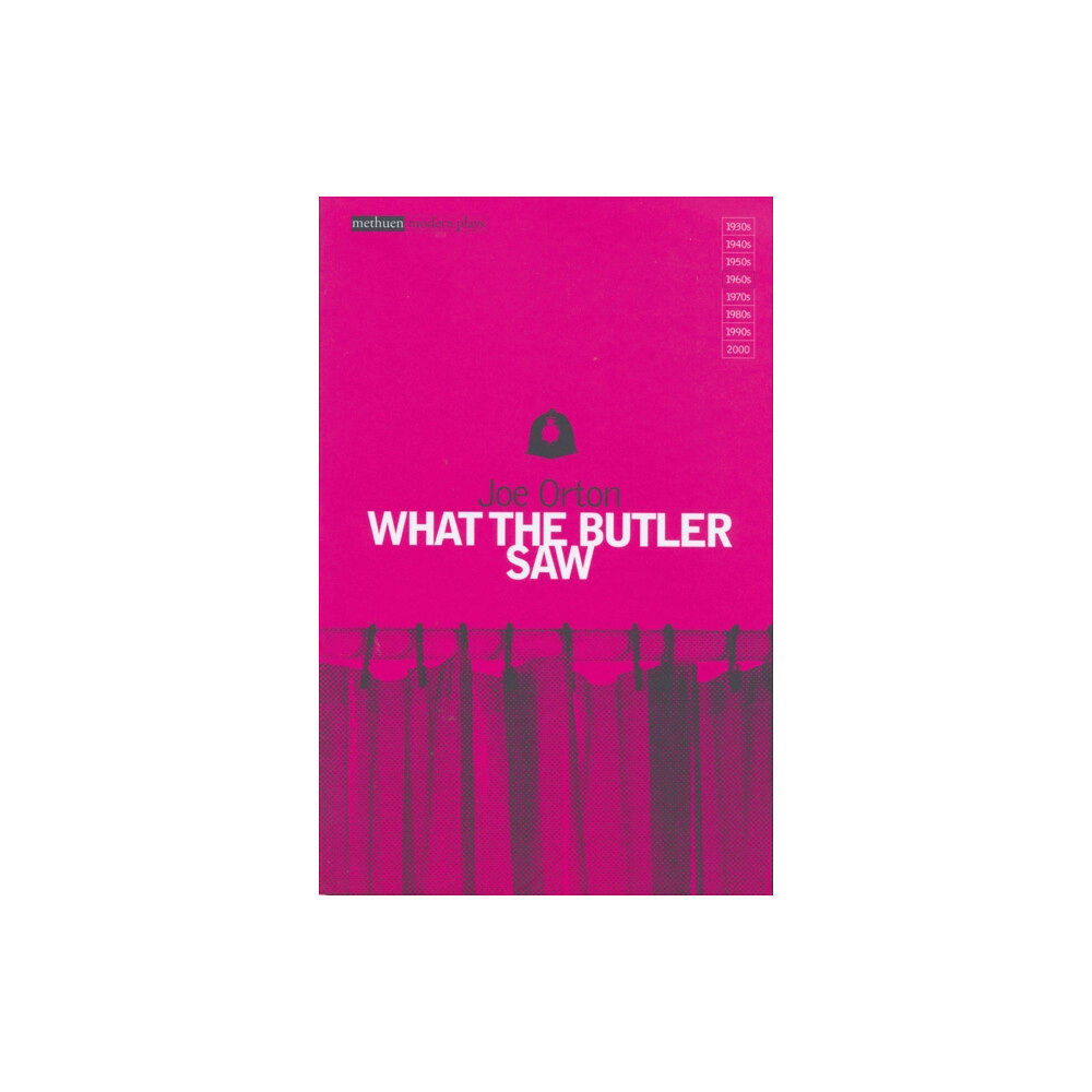 Bloomsbury Publishing PLC What The Butler Saw (häftad, eng)