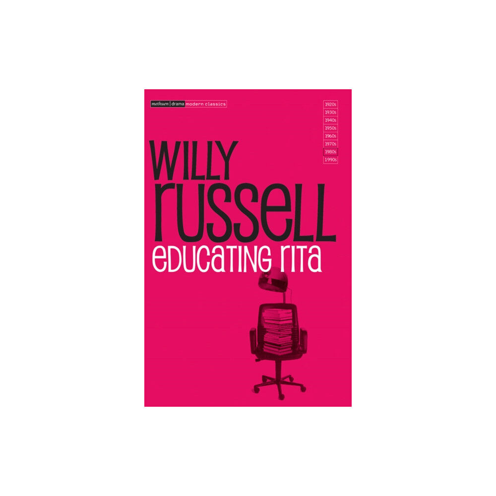 Bloomsbury Publishing PLC Educating Rita (häftad, eng)