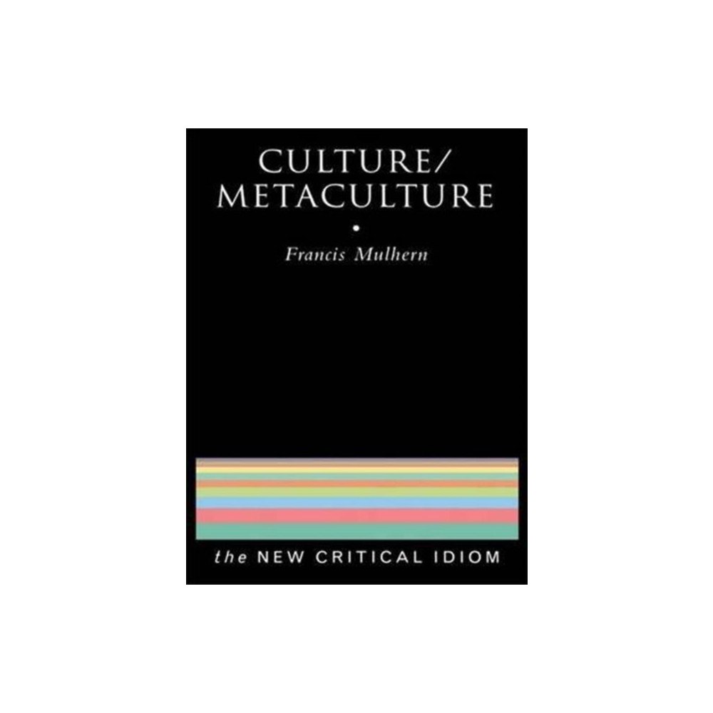 Taylor & francis ltd Culture/Metaculture (inbunden, eng)