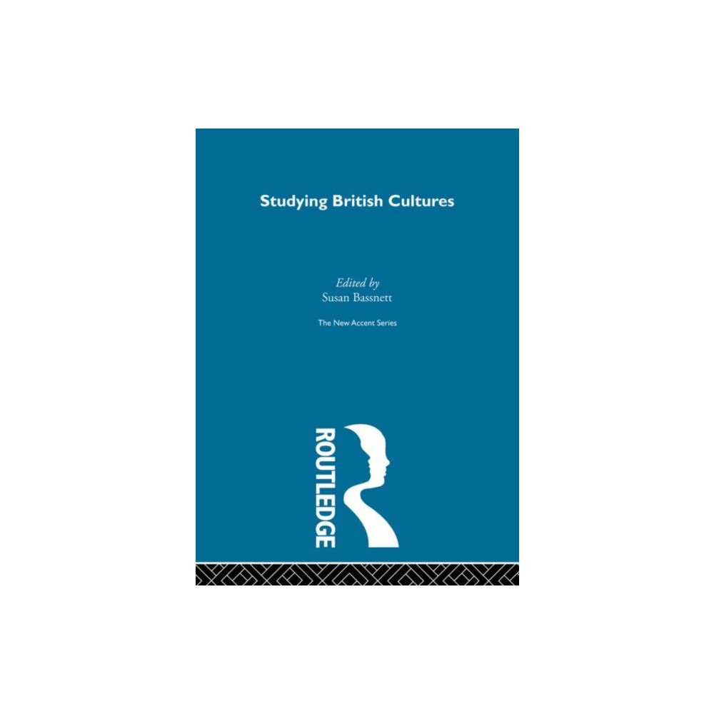 Taylor & francis ltd Studying British Cultures (inbunden, eng)