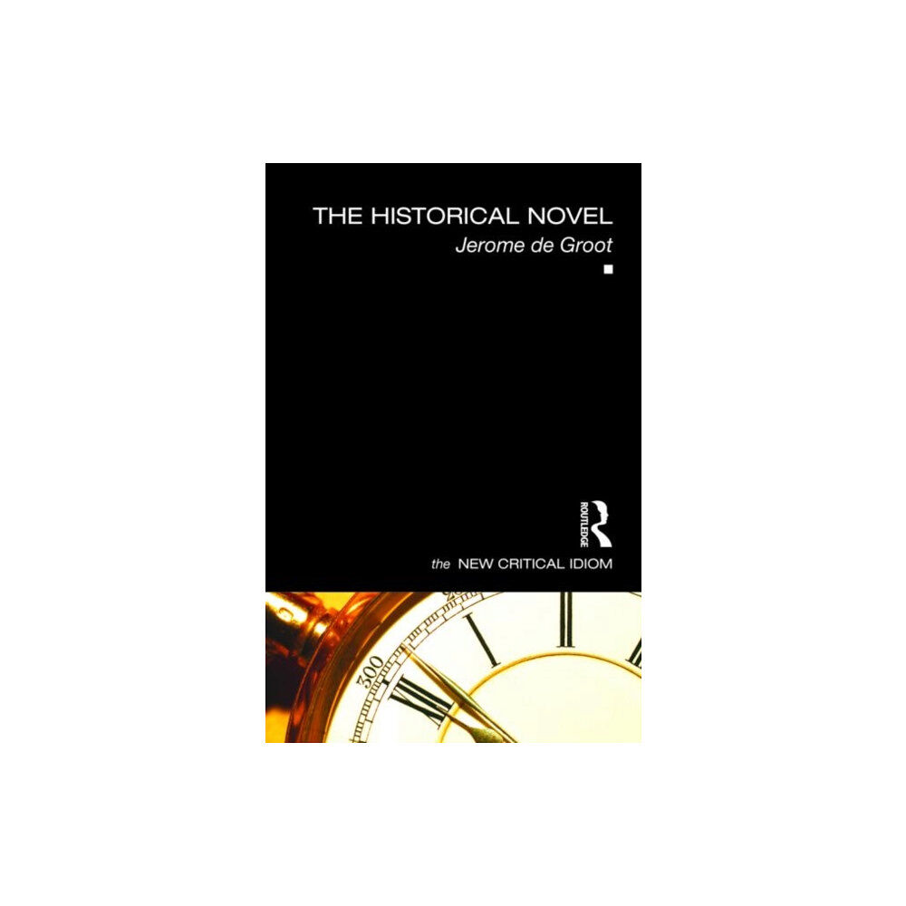 Taylor & francis ltd The Historical Novel (häftad, eng)