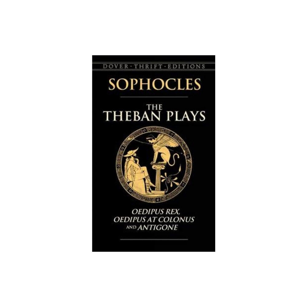 Dover publications inc. The Theban Plays (häftad, eng)